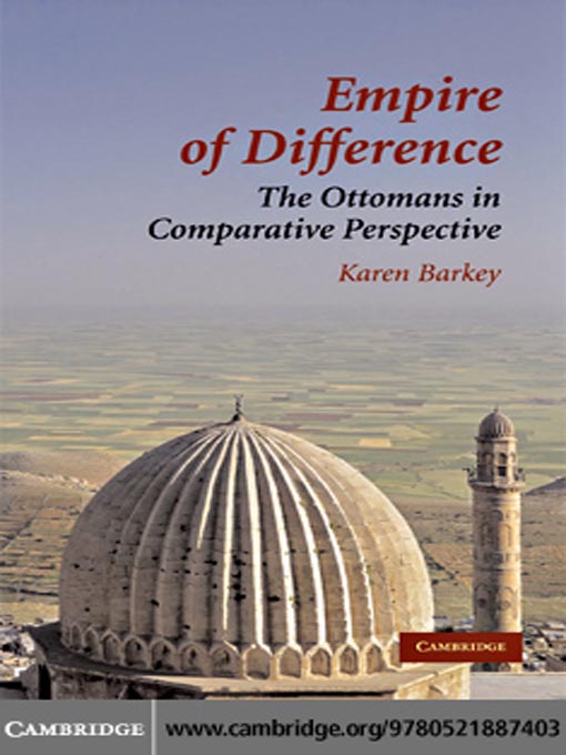 Title details for Empire of Difference by Karen Barkey - Available